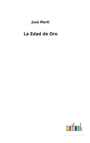 La Edad de Oro de José Marti