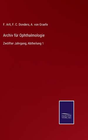 Archiv für Ophthalmologie de F. Arlt