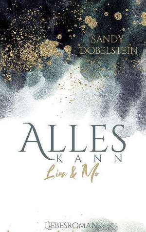 ALLES KANN de Sandy Dobelstein