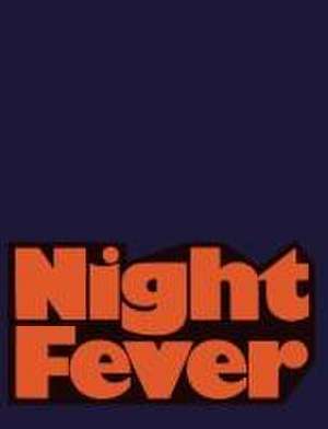 Night Fever: Film and Photography After Dark de Shanay Jhavari