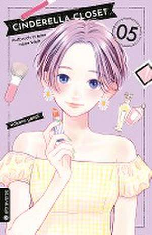 Cinderella Closet - Aufbruch in eine neue Welt 05 de Wakana Yanai