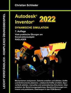 Autodesk Inventor 2022 - Dynamische Simulation de Christian Schlieder