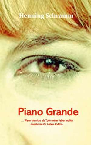Piano Grande de Henning Schramm