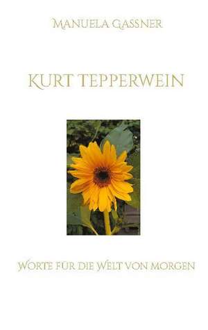 Kurt Tepperwein de Manuela Gassner