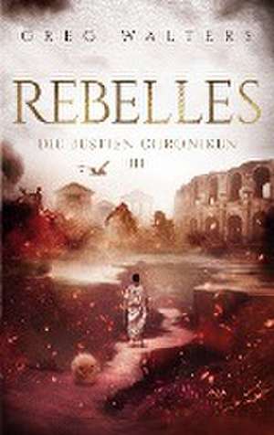 Rebelles de Greg Walters