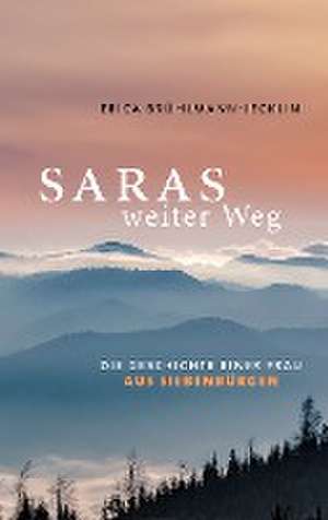Saras weiter Weg de Erica Brühlmann-Jecklin