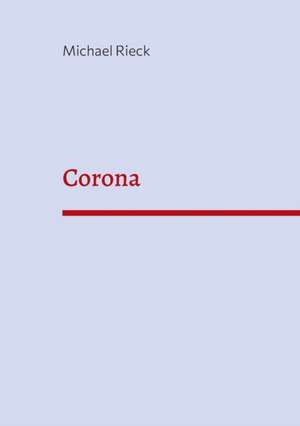 Corona de Michael Rieck