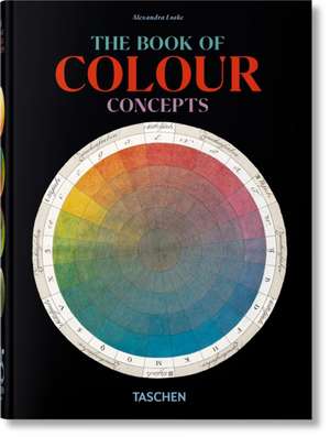 Colour Concepts de Alexandra Loske