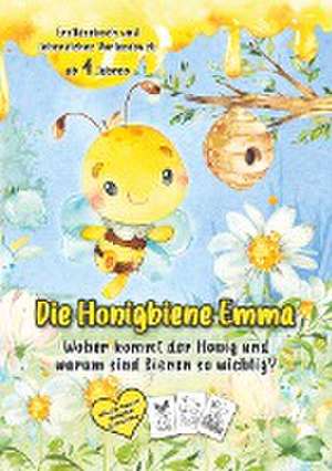 Die Honigbiene Emma de Barbara Lachner