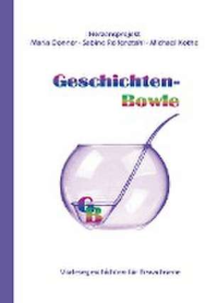 Geschichten-Bowle de Maria Donner