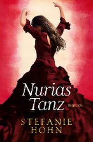 Nurias Tanz de Stefanie Hohn