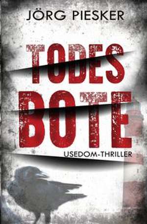 TodesBote de Jörg Piesker
