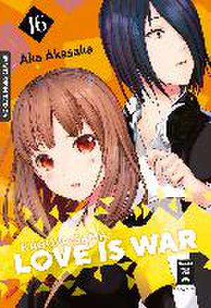 Kaguya-sama: Love is War 16 de Aka Akasaka