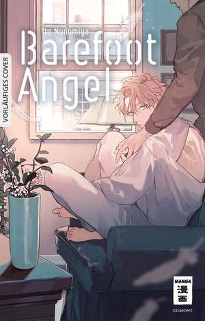 Barefoot Angel 01 de Ito Nonomiya