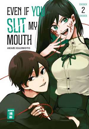 Even if you slit my Mouth 02 de Akari Kajimoto