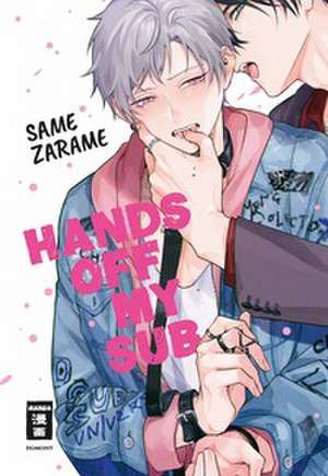Hands off my Sub de Same Zarame