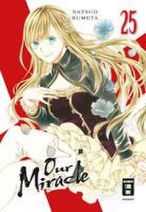 Our Miracle 25 de Natsuo Kumeta
