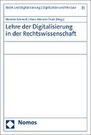 Lehre der Digitalisierung in der Rechtswissenschaft de Mareike Schmidt