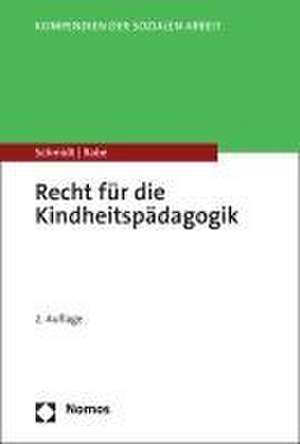 Recht für die Kindheitspädagogik de Christopher A. Schmidt