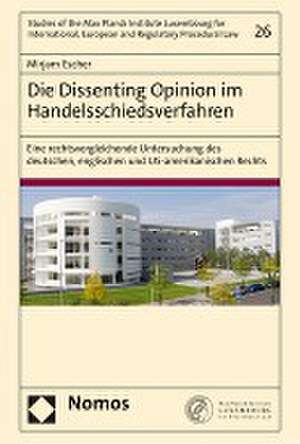 Die Dissenting Opinion im Handelsschiedsverfahren de Mirjam Escher