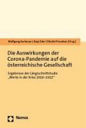 Die Auswirkungen der Corona-Pandemie auf die österreichische Gesellschaft de Wolfgang Aschauer