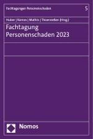 Fachtagung Personenschaden 2023 de Christian Huber