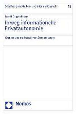 Irrweg informationelle Privatautonomie de Leonid Guggenberger