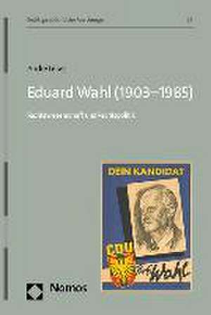 Eduard Wahl (1903-1985) de André Lepej