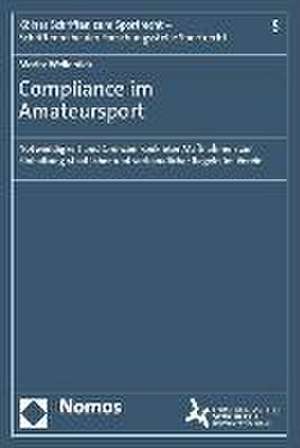 Compliance im Amateursport de Moritz Wellerdick