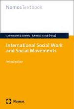 International Social Work and Social Movements de Claudia Lohrenscheit