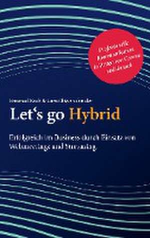 Let's go Hybrid de Emanuel Koch