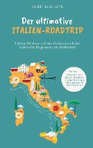 Der ultimative Italien Roadtrip de Christian Happe