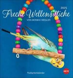 Freche Wellensittiche Postkartenkalender 2025 de Monika Wegler