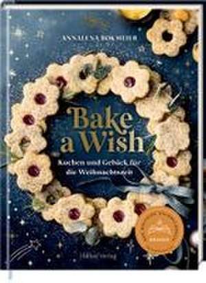Bake a Wish de Annalena Bokmeier