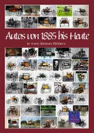 Autos von 1885 bis Heute de Kurt Heppke