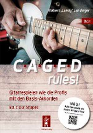 CAGED rules! de Robert "Landy" Landinger