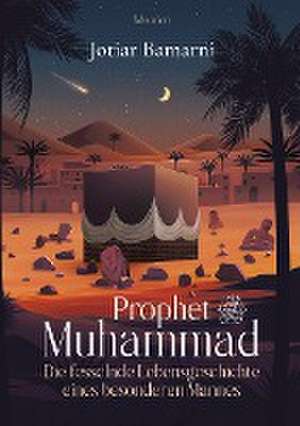 Prophet Muhammad de Jotiar Bamarni