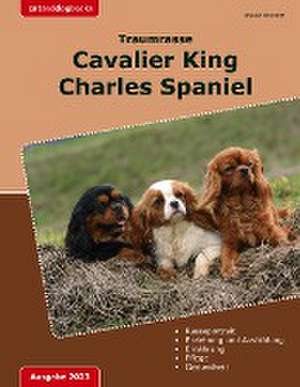 Traumrasse: Cavalier King Charles Spaniel de Jessica Neudorff