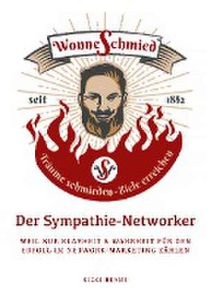 Der Sympathie-Networker de Siggi Heyne