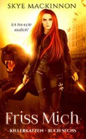 Friss mich de Skye Mackinnon