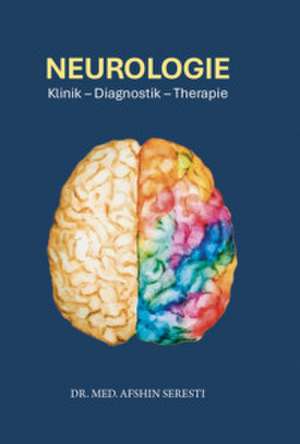 Neurologie de Afshin Seresti