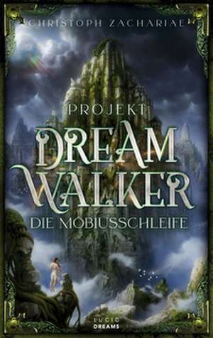 Projekt DreamWalker de Christoph Zachariae