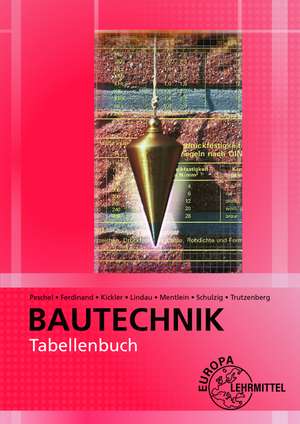 Tabellenbuch Bautechnik de Peter Peschel