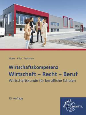 Wirtschaft - Recht - Beruf de Hans-Jürgen Albers