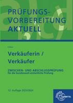 Prüfungsvorbereitung aktuell - Verkäuferin/ Verkäufer de Gerhard Colbus