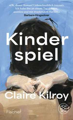 Kinderspiel de Claire Kilroy