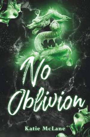 No Oblivion de Katie Mclane