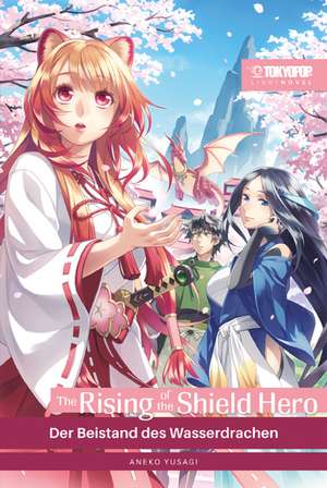 The Rising of the Shield Hero Light Novel 13 de Yusagi Aneko