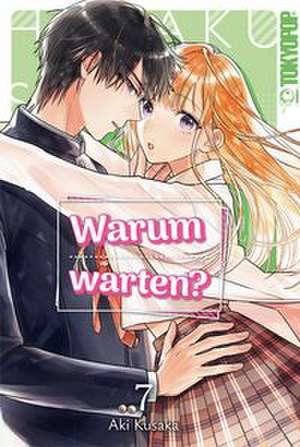 Warum warten? 07 de Aki Kusaka