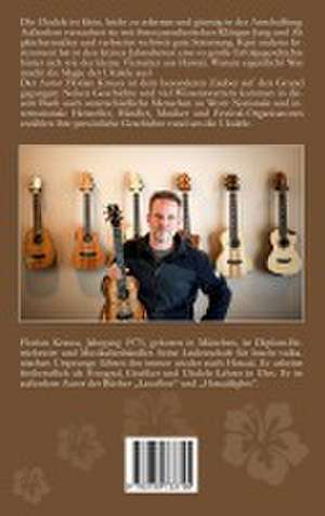 Die Magie der Ukulele de Florian Krauss
